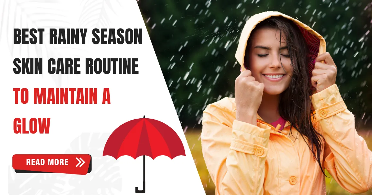 rainy-season-skin-care