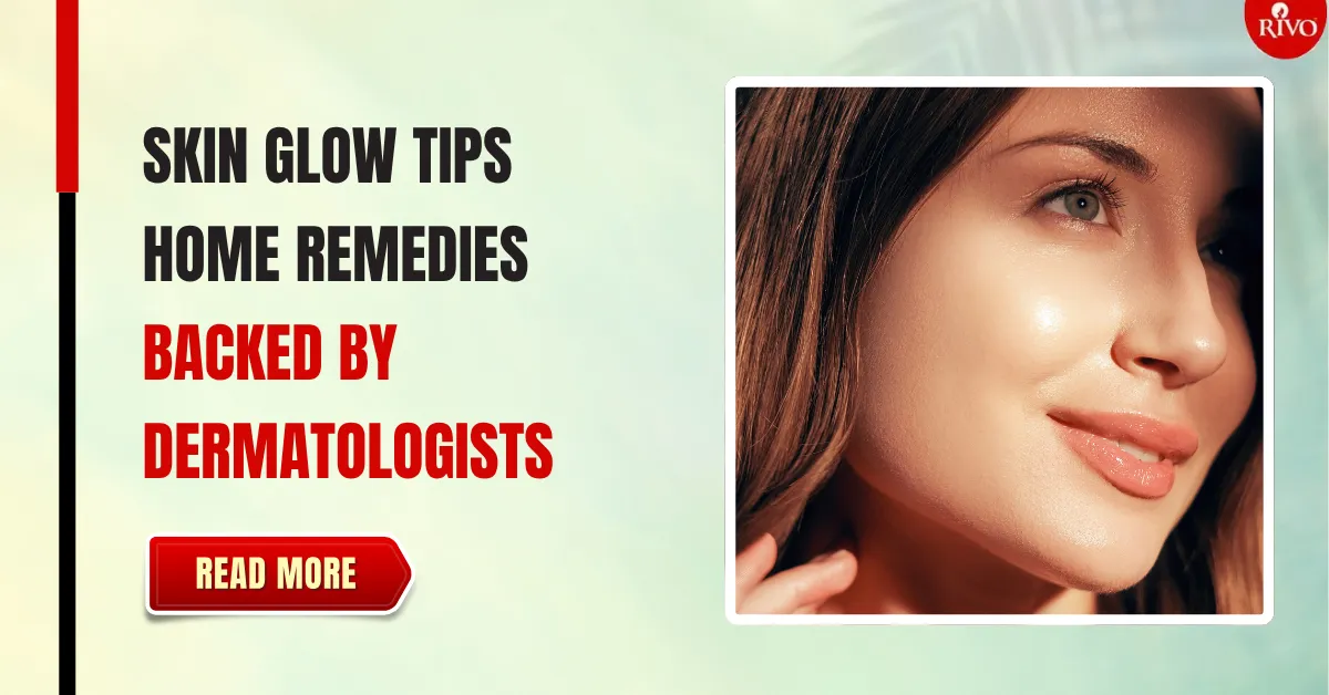 skin glow tips home remedies