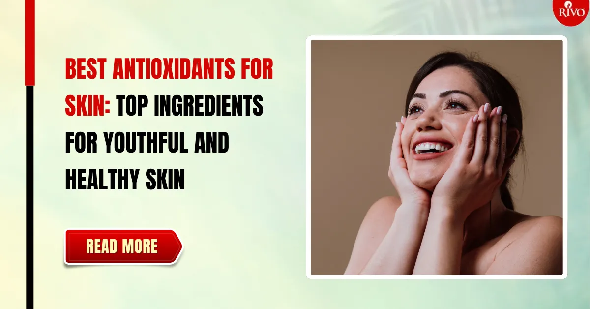 best-antioxidants-for-skin