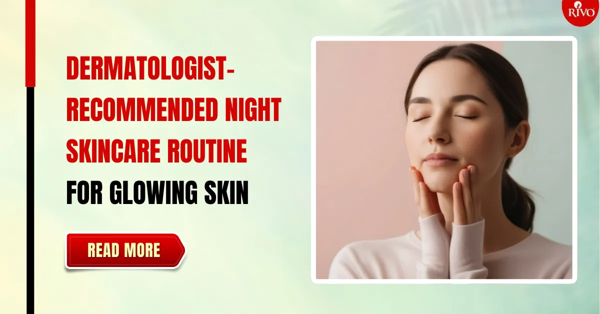 night skin care routine for glowing skin
