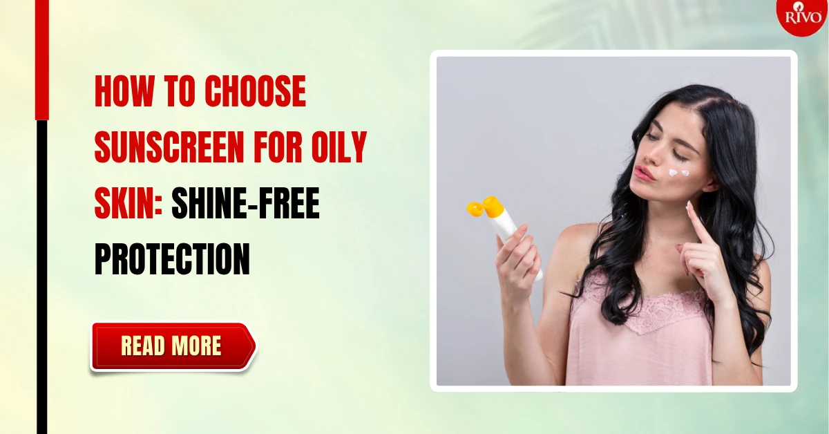 sunscreen for oily skin